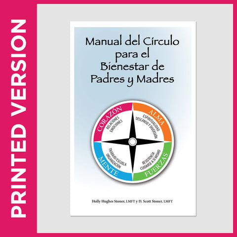 Manual del Círculo para el Bienestar de Padres y Madres (PRINT)