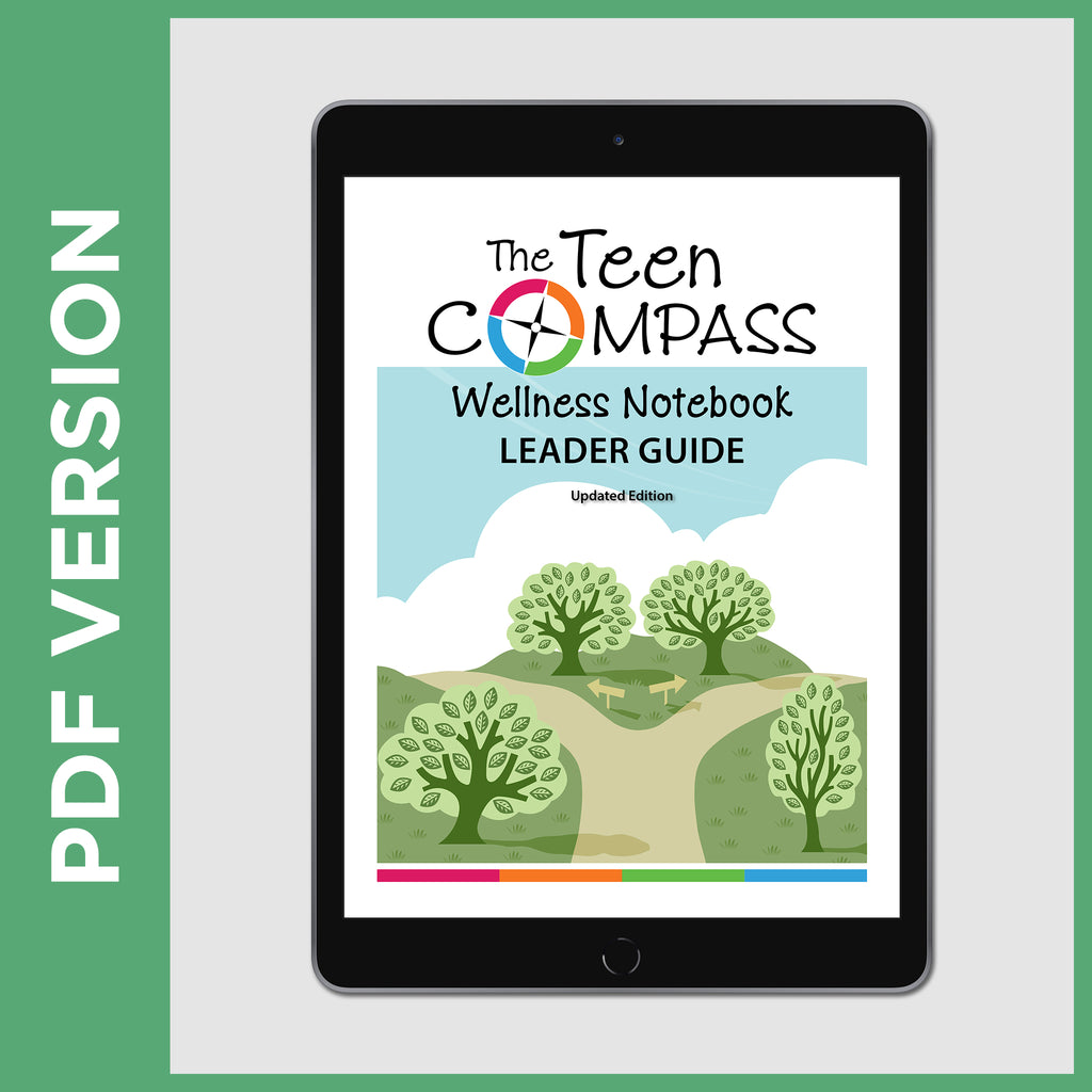 The Teen Compass Wellness Notebook Leader Guide (PDF FILE)